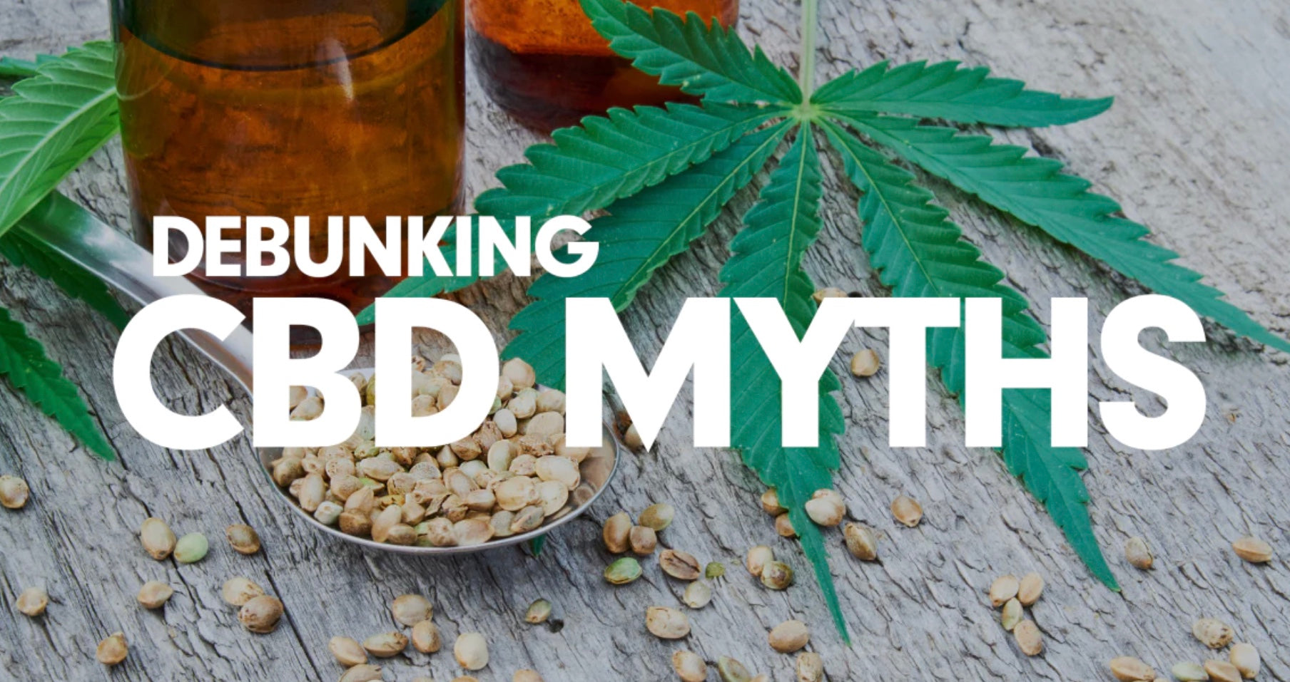 Falsos mitos sobre el CBD