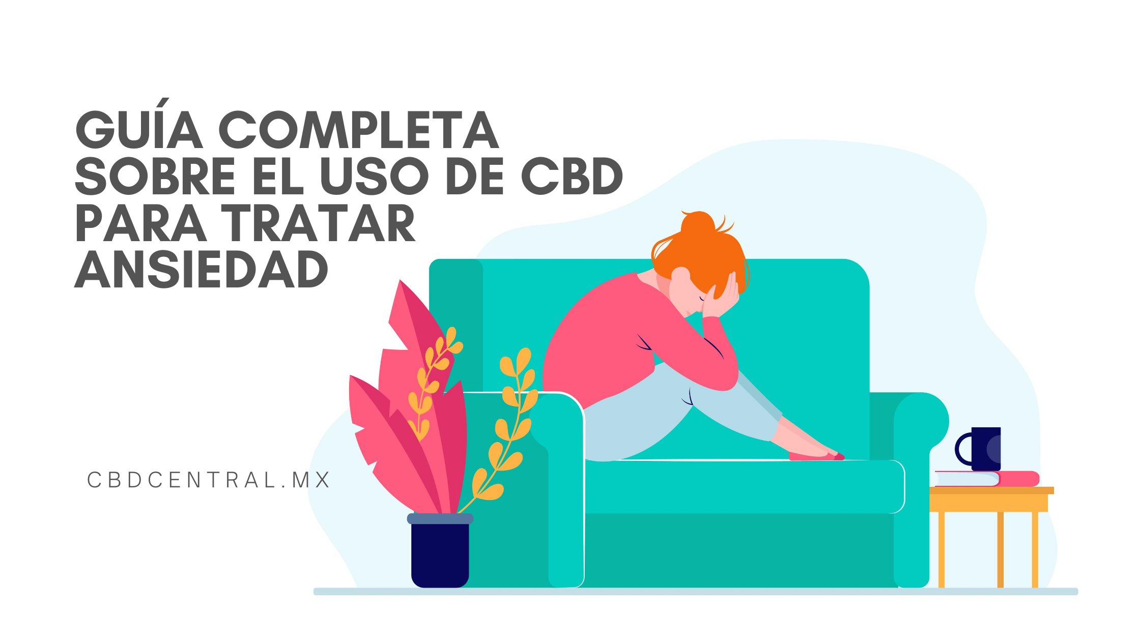 Aceite de CBD para reducir la ansiedad